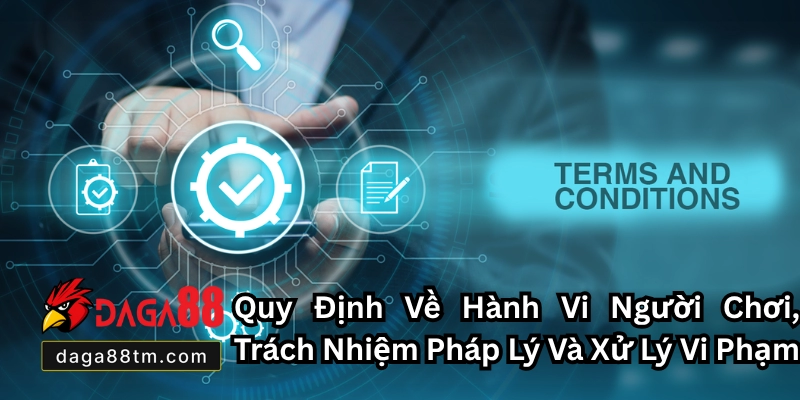 Điều Khoản Và Điều Kiện Daga88