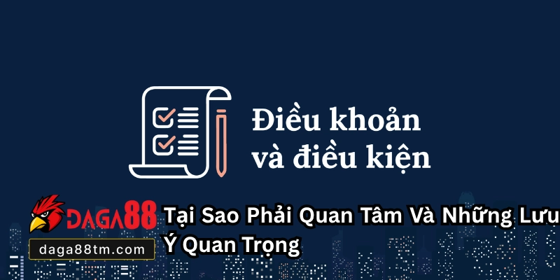 Điều Khoản Và Điều Kiện Daga88
