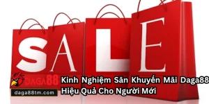 Khuyến Mãi Daga88