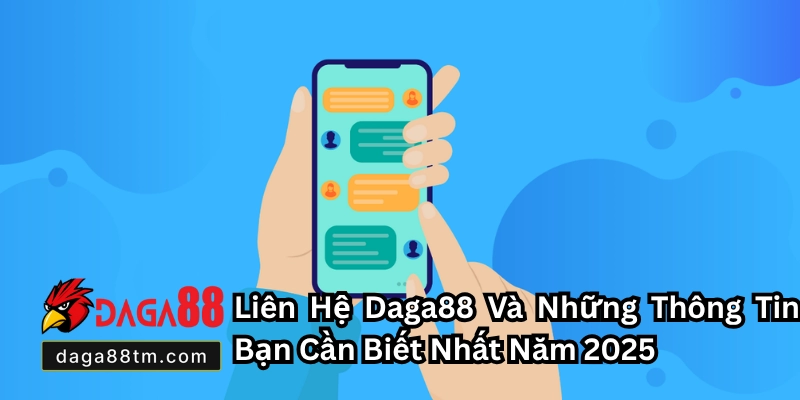 Liên Hệ Daga88