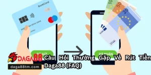 Rút Tiền Daga88