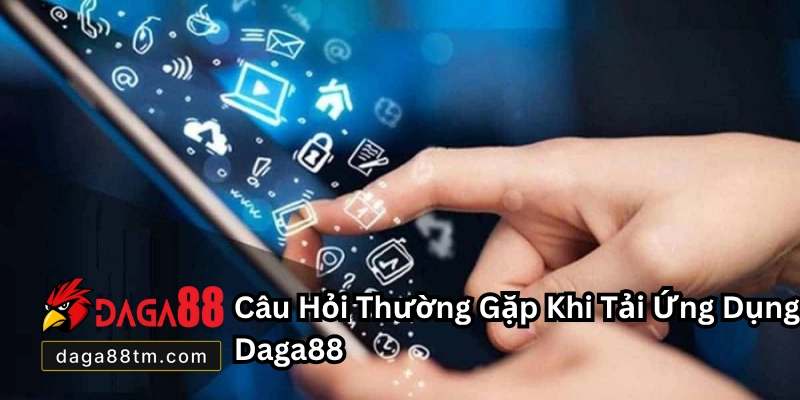 Tải Ứng Dụng Daga88